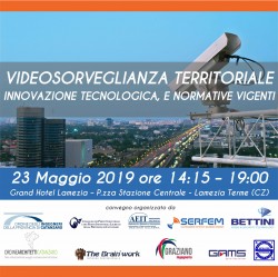 Videosorveglianza Territoriale, Innovazione Tecnologica e Normative Vigenti